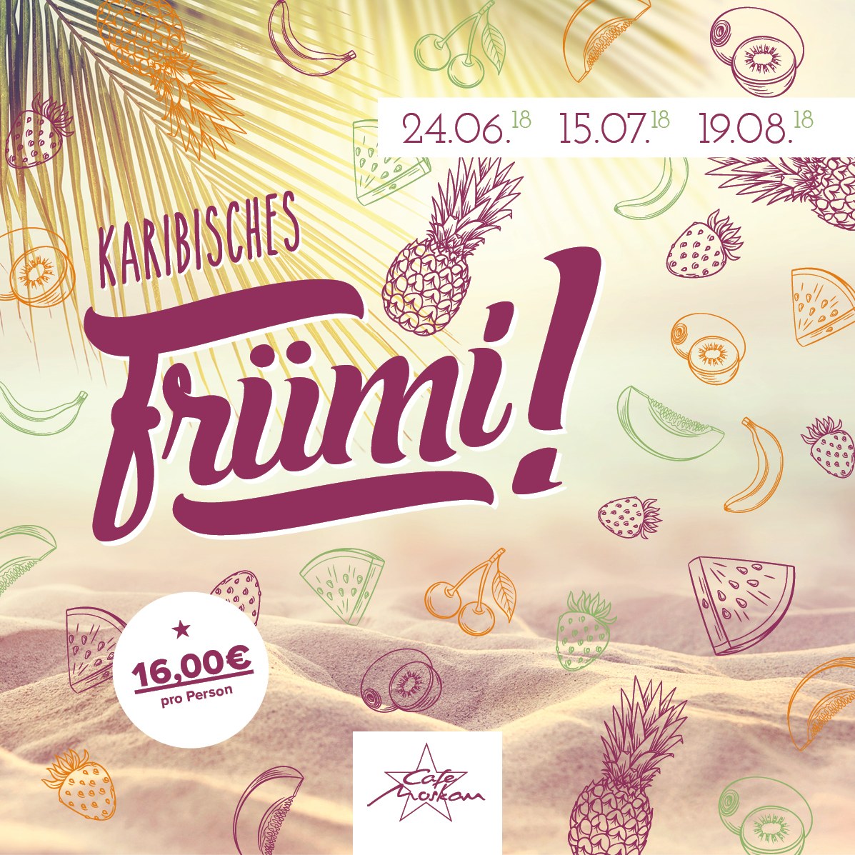 Karibisches FrüMi  Angebote Cafe Moskau